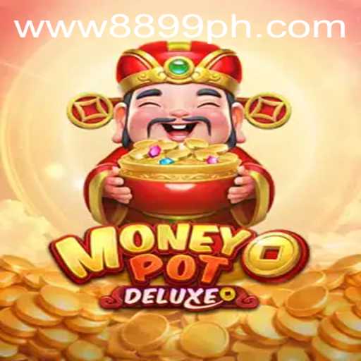 Unveiling the Intrigue of MoneyPotDELUXE: The Gaming Phenomenon with 8899PH